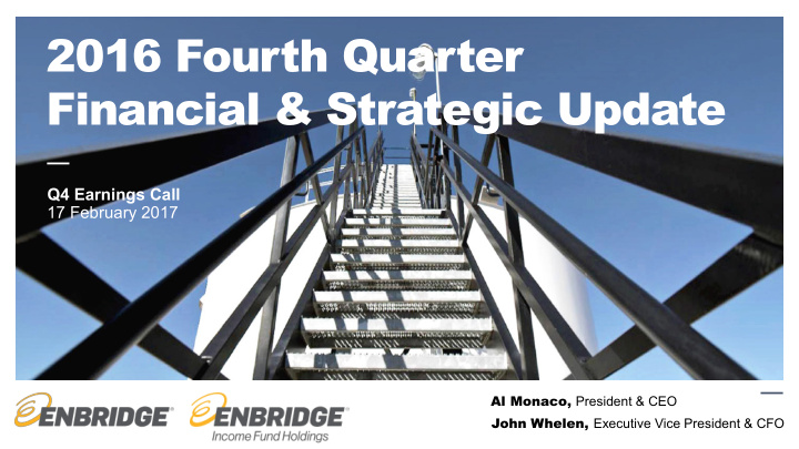 2016 fourth quarter financial amp strategic update