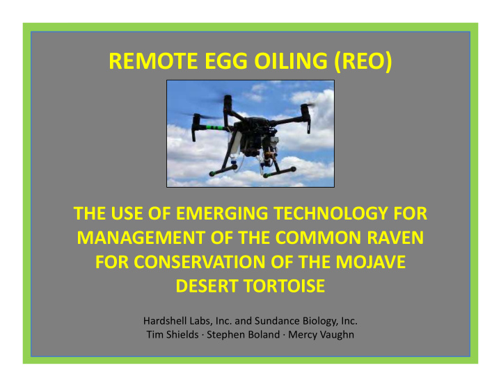 remote egg oiling reo
