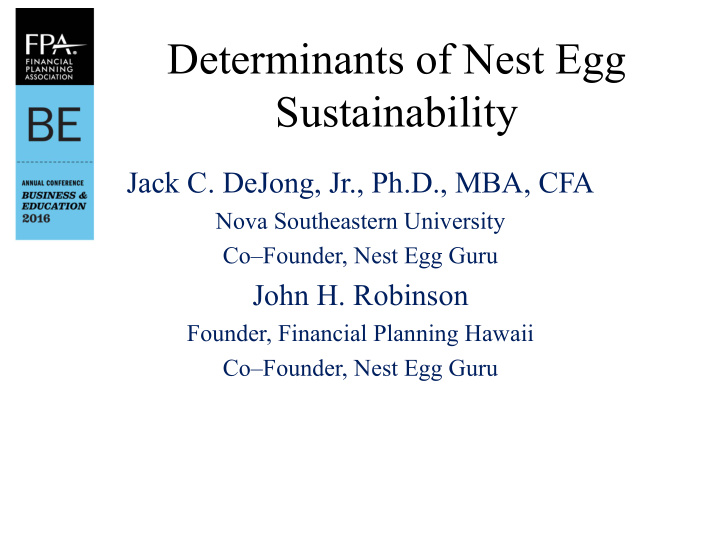 determinants of nest egg sustainability