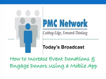 Ho  How to  w to In  Incr  crease  se Eve  vent  nt Dona  natio  ions  ns &amp;  Eng  ngage  ge