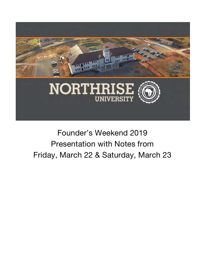 founder s weekend 2019 presentation with notes from