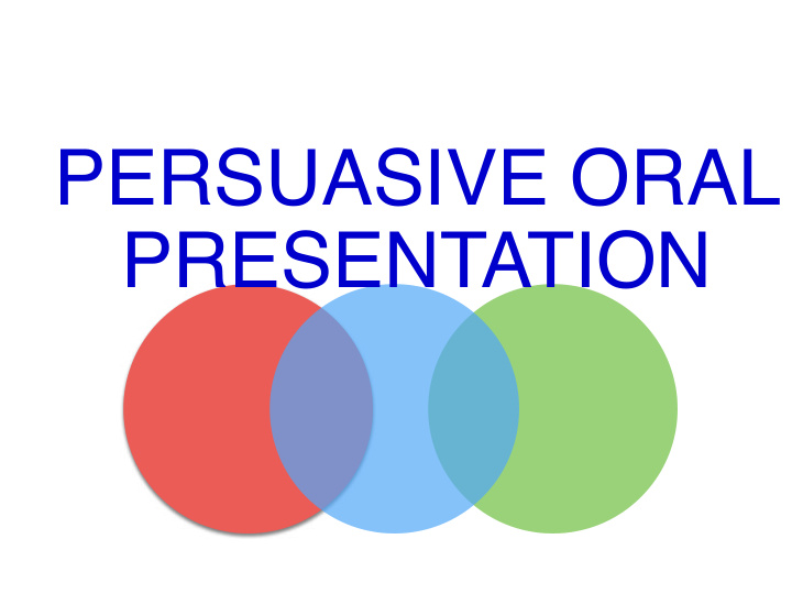 persuasive oral presentation housekeeping
