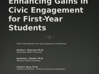 Enhancing Gains in  Civic Engagement  for First-Year  Students 2010 International First Year