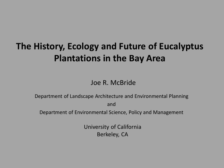 the history ecology and future of eucalyptus plantations
