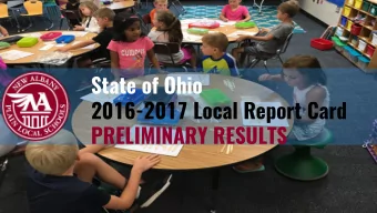 State of Ohio  2016-2017 Local Report Card  PRELIMINARY RESULTS  Tonights Presentation