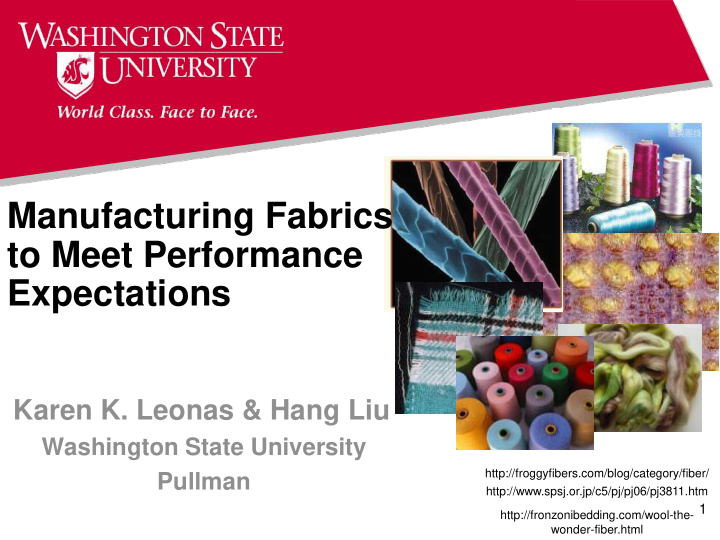 manufacturing fabrics to meet performance expectations