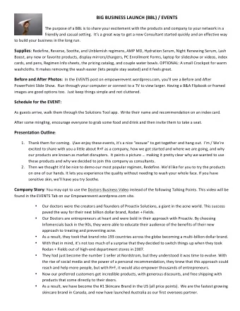 BIG BUSINESS LAUNCH (BBL) / EVENTS  The purpose of a BBL is to share your excitement with the