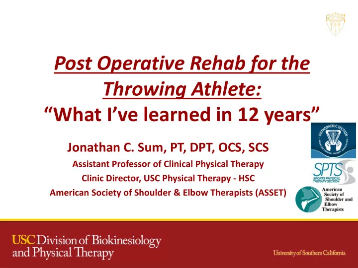 post operative rehab for the throwing athlete what i ve