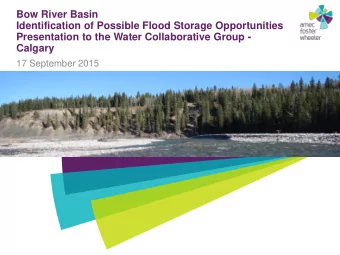 Identification of Possible Flood Storage Opportunities  Presentation to the Water Collaborative