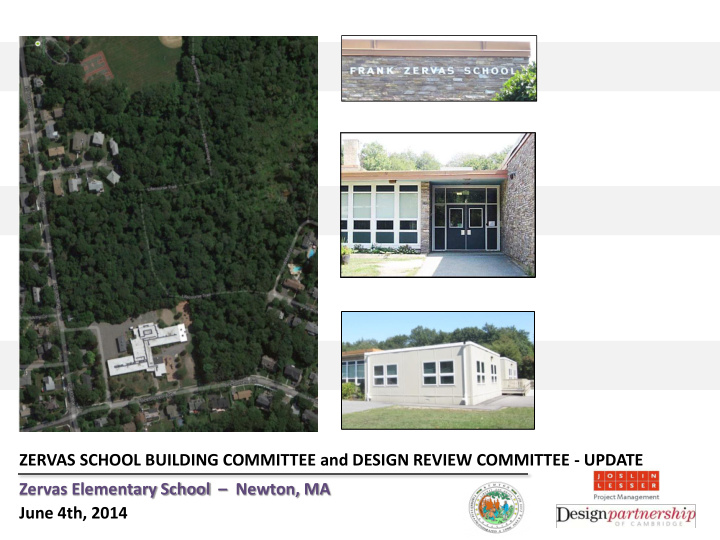 zervas school building committee and design review