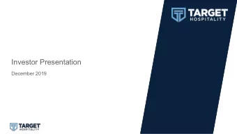 Investor Presentation  December 2019  Disclaimer  Cautionary Statement Regarding Forward-Looking