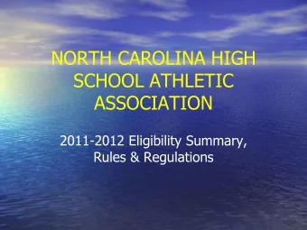 ASSOCIATION  2011-2012 Eligibility Summary,  Rules &amp; Regulations  PERSPECTIVE  Discipline