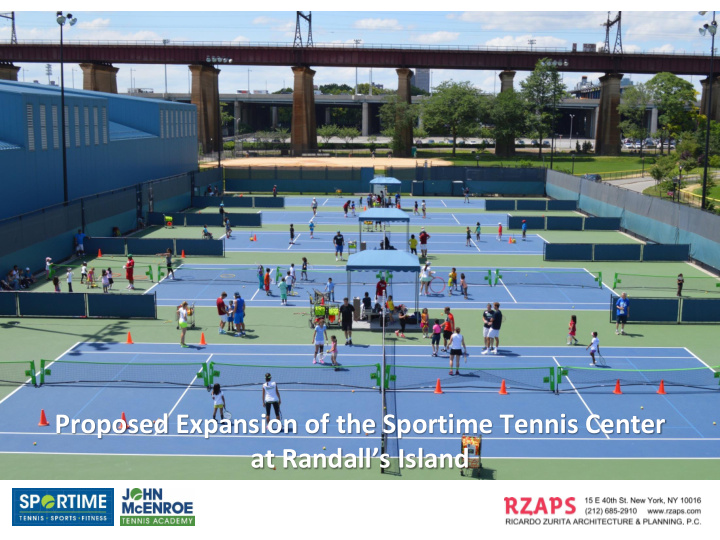 proposed expansion of the sportime tennis center
