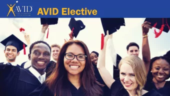 AVID Elective  Our Mission, Aligned With You  AVIDs mission is to close the achievement  gap by