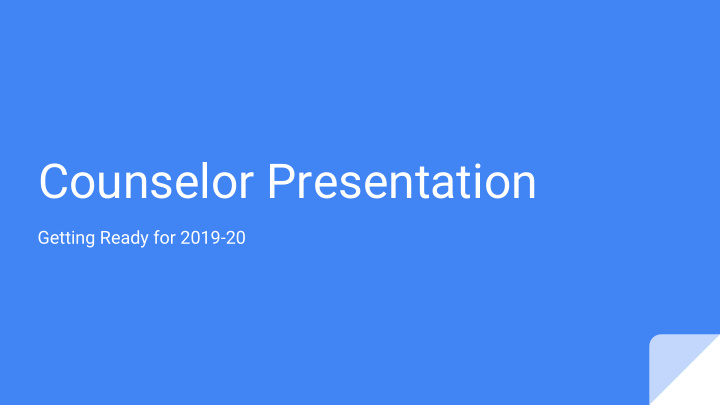 counselor presentation