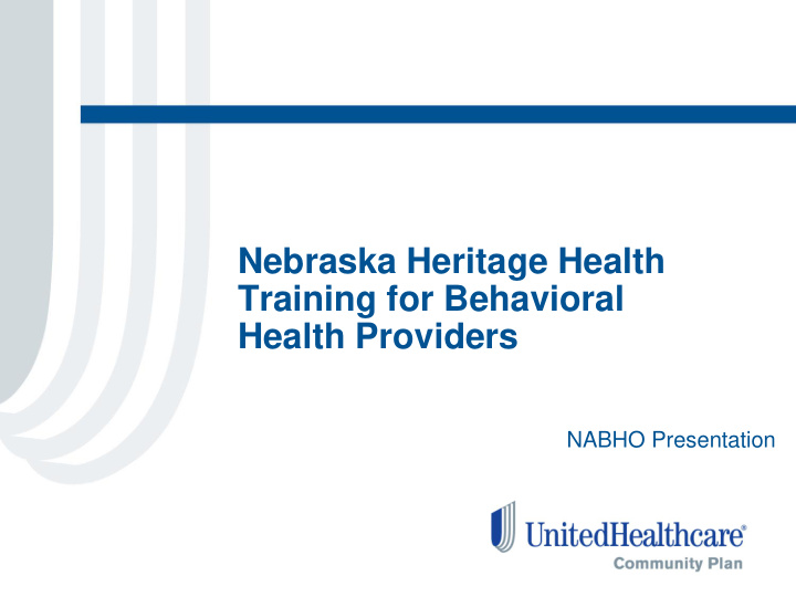 nebraska heritage health training for behavioral health