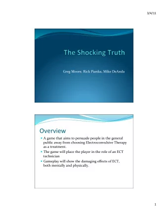 Overview    A  game  that  aims  to  persuade  people  in  the