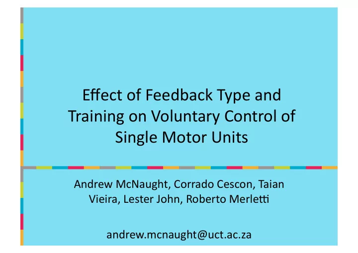 effect of feedback type and training on voluntary control