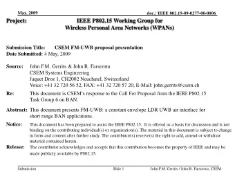 Project:  IEEE P802.15 Working Group for  Wireless Personal Area Networks (WPANs)  Submission
