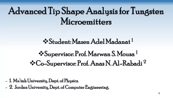 Ad  Advan  vanced  ced Ti  Tip Shap  p Shape  e An  Analy  alysis  sis fo  for Tu  r Tung  ngsten