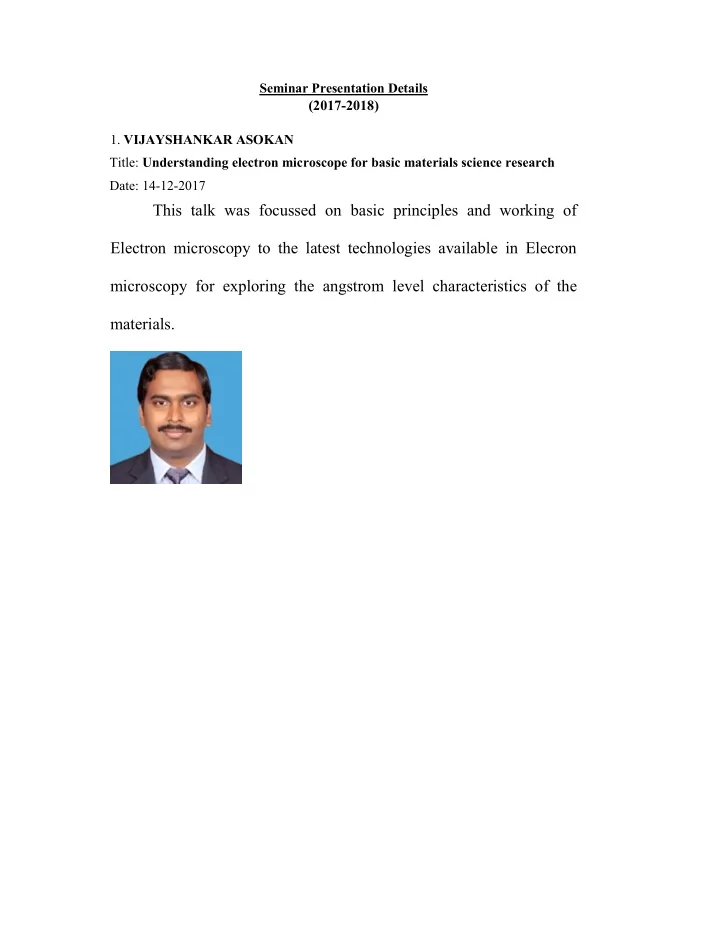 this talk was focussed on basic principles and working of