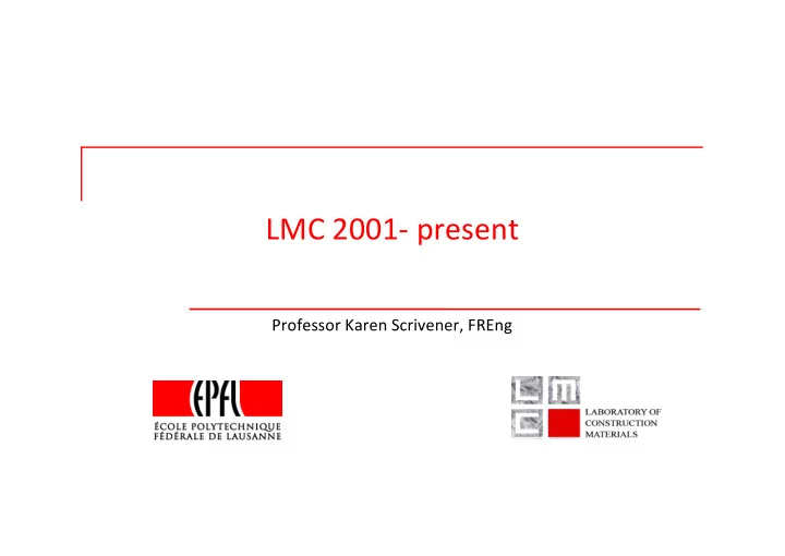 lmc 2001 present