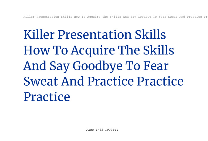 killer presentation skills how to acquire the skills and