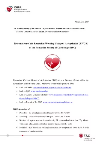 Presentation of the Romanian Working Group of Arrhythmias (RWGA)  of the Romanian Society of