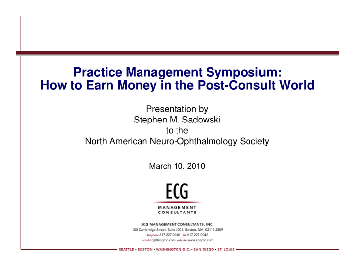 practice management symposium how to earn money in the