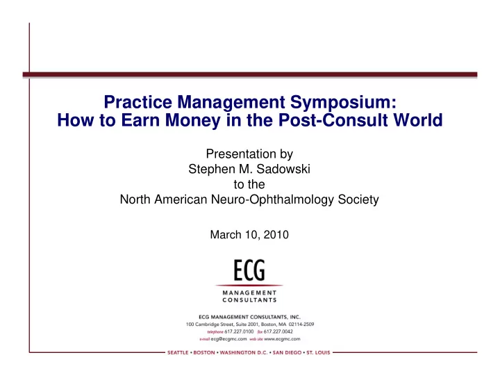 practice management symposium how to earn money in the