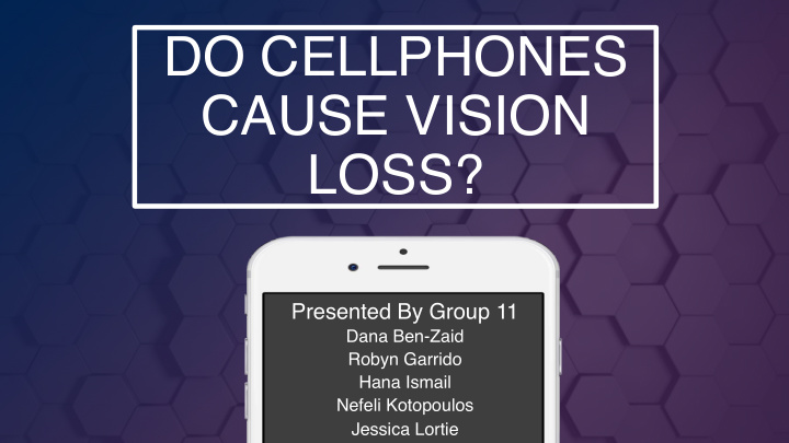 do cellphones cause vision loss