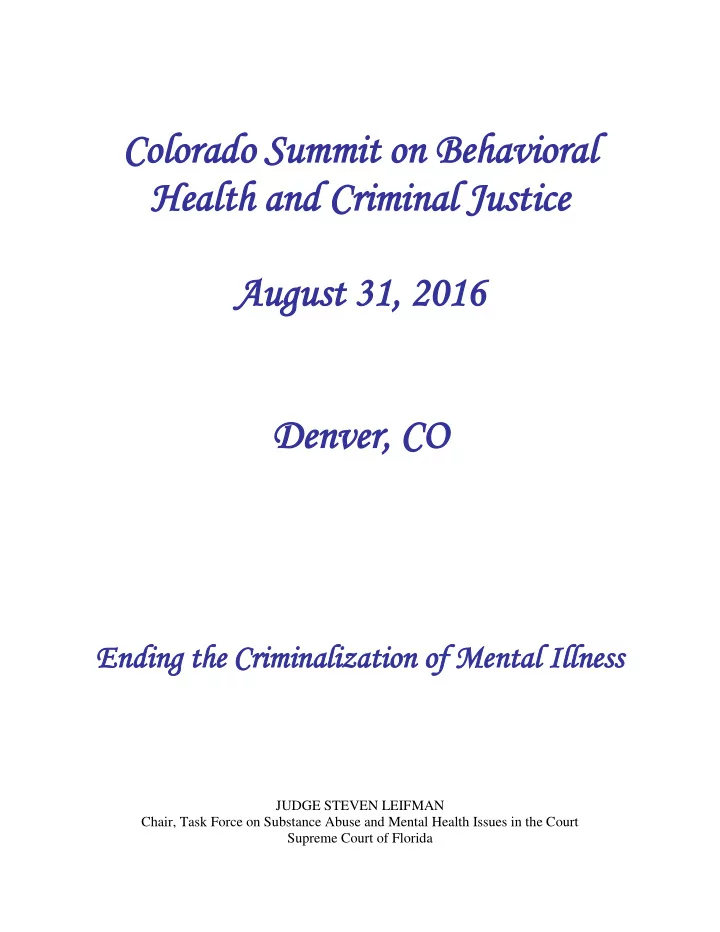 colo colorado sum rado summit on b mit on behavioral