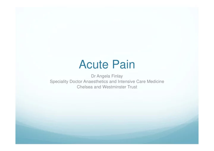 acute pain