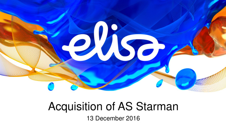acquisition of as starman