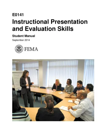 Instructional Presentation  and Evaluation Skills  Student Manual  September 2014  September 2014