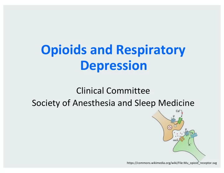 opioids and respiratory depression