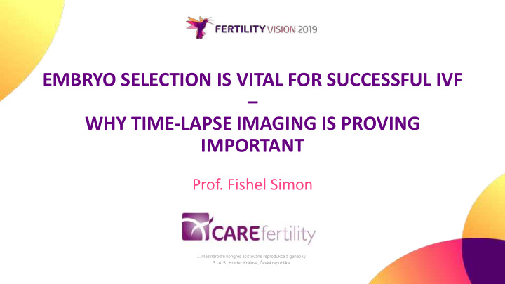 embryo selection is vital for successful ivf