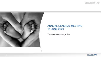 ANNUAL GENERAL MEETING  15 JUNE 2020  Thomas Axelsson, CEO  1  SUMMARY OF 2019  2019:  Sales of