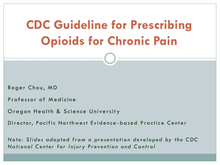 cdc guideline for prescribing opioids for chronic pain