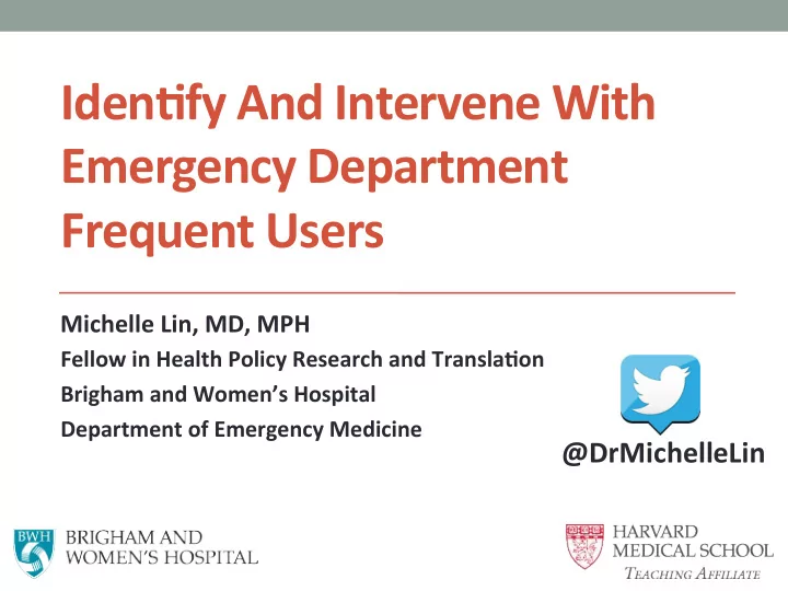 iden fy and intervene with emergency department frequent