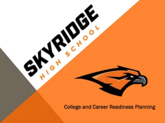 Colle  llege a  and  nd C  Career R  Readine  ness P  Pla  lanni  nning  ng  An  An e  educational