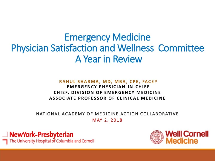 emer ergen ency m medicin ine e physic ician ian s satis