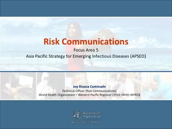 Risk Communications  Focus Area 5 Asia Pacific Strategy for Emerging Infectious Diseases (APSED )
