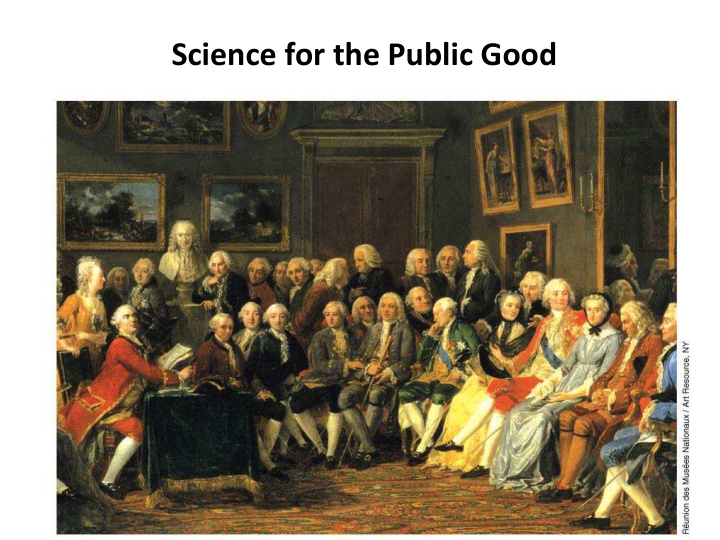 science for the public good improve human life