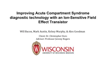 Improving Acute Compartment Syndrome  diagnostic technology with an Ion-Sensitive Field  Effect