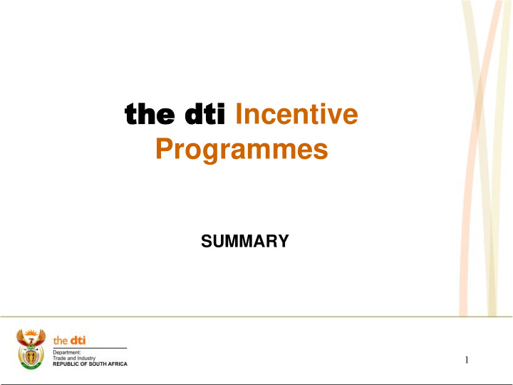 the dti the dti incentive