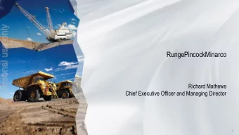 Richard Mathews  Chief Executive Officer and Managing Director  1  Agenda  For personal use only