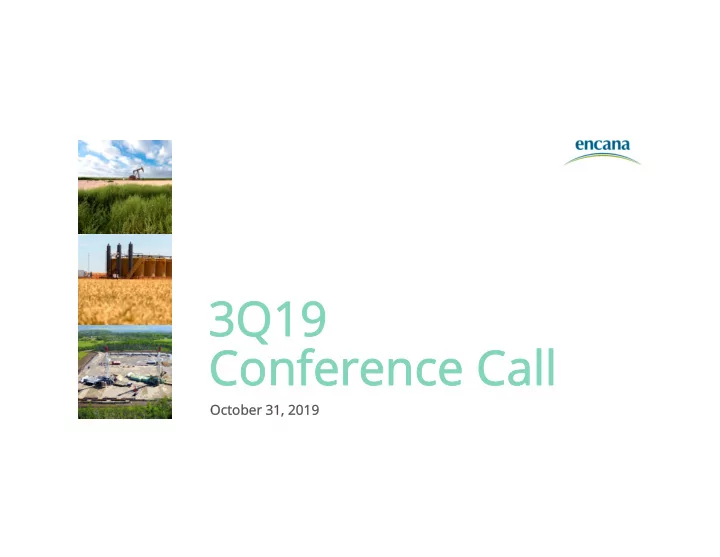 3q19 3q19 confer conference call ence call