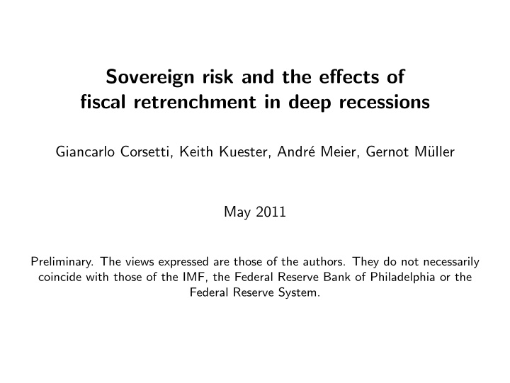 sovereign risk and the effects of fiscal retrenchment in