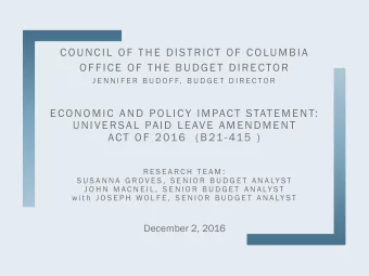 COUNCIL OF THE DISTRICT OF COLUMBIA  OFFICE OF THE BUDGET DIRECTOR  J E N N I F E R  B U D O F F,